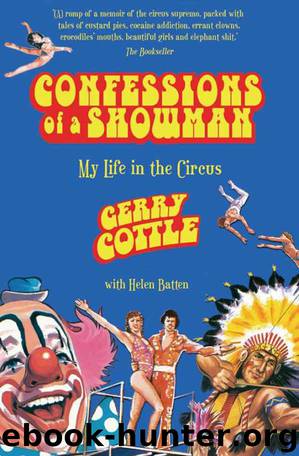Confessions of a Showman - My Life in the Circus by Gerry Cottle & Helen Batten