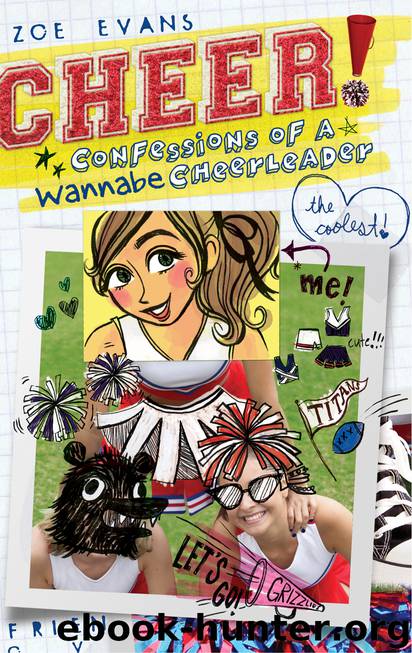 Confessions of a Wannabe Cheerleader by Zoe Evans