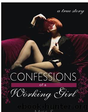 Confessions of a Working Girl by Miss S