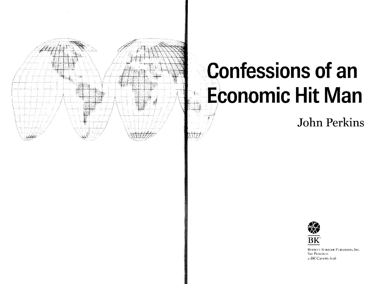 Confessions of an Economic Hit Man by John Perkins