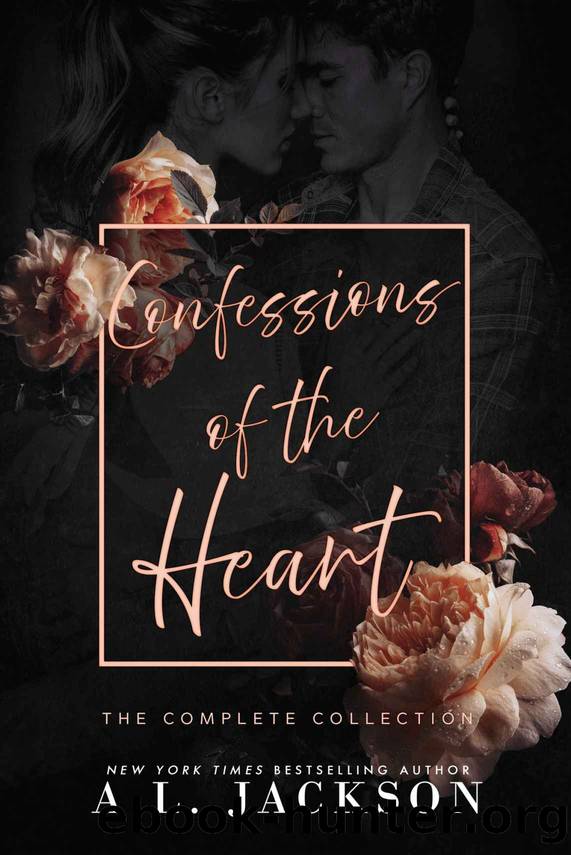 Confessions of the Heart: The Complete Collection by Jackson A.L