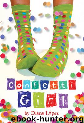 Confetti Girl by Diana Lopez