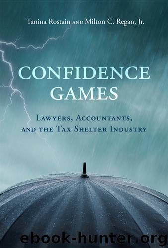 Confidence Games by Tanina Rostain & Milton C. Regan Jr