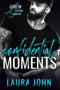 Confidential Moments: A MM Sports romance (Love in Sienna Series Book 5) by Laura John