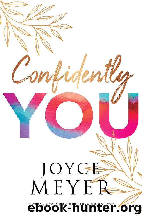 Confidently You by Joyce Meyer
