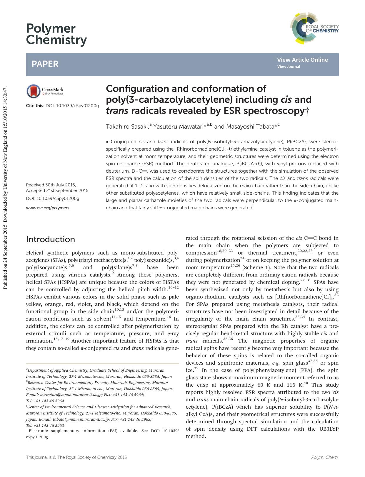 Configuration and conformation of poly(3-carbazolylacetylene) including cis and trans radicals revealed by ESR spectroscopy by Takahiro Sasaki Yasuteru Mawatari Masayoshi Tabata