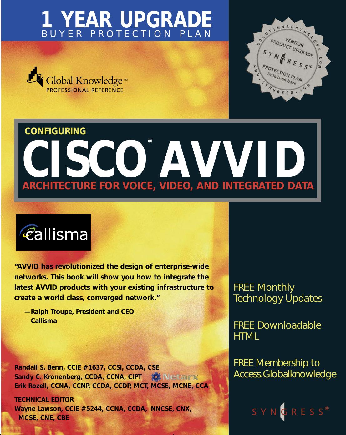Configuring Cisco AVVID : Architecture for Voice, Video, and Integrated Data by Syngress Publishing
