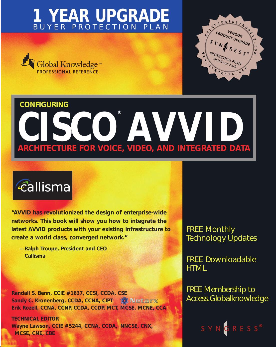 Configuring Cisco AVVID Architecture for Voice, Video, and Integrated Data by Unknown