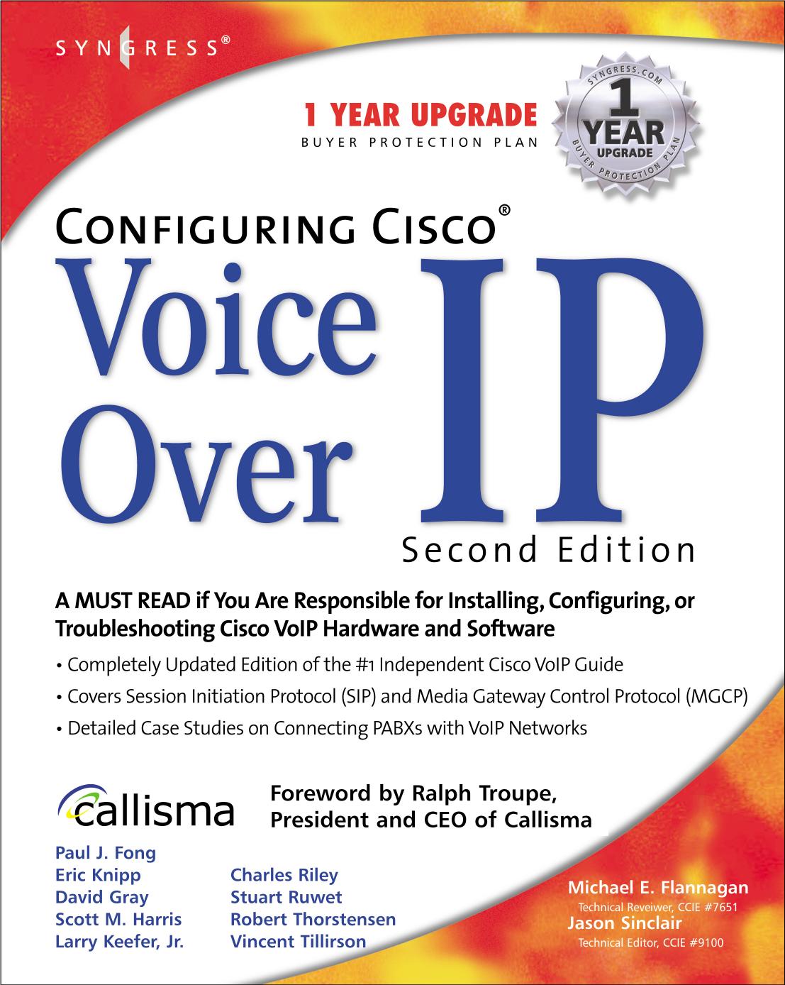 Configuring Cisco Voice Over IP, Second Edition by Syngress (2002)(1-931836-64-7)(PDF) English