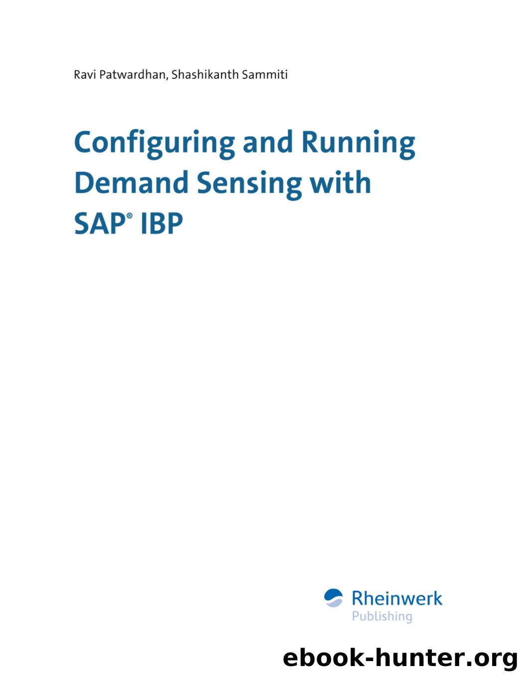 Configuring and Running Demand Sensing with SAP IBP by Unknown