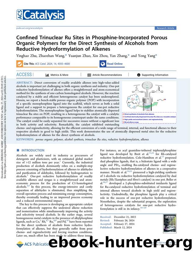 Confined Trinuclear Ru Sites in Phosphine-Incorporated Porous Organic Polymers for the Direct Synthesis of Alcohols from Reductive Hydroformylation of Alkenes by Yinghao Zhu Zhaozhan Wang Yuanjun Zhao Xin Zhou Yan Zhang & Yong Yang