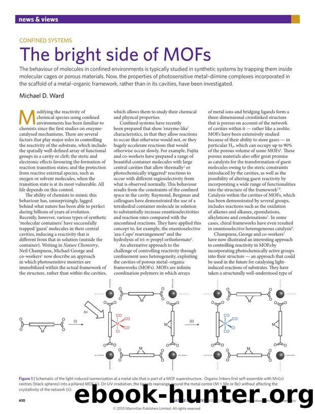 Confined systems: The bright side of MOFs by Michael D. Ward