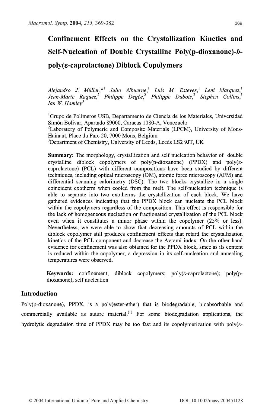 Confinement Effects on the Crystallization Kinetics and Self-Nucleation of Double Crystalline Poly(p-dioxanone)-b-poly([egr]-caprolactone) Diblock Copolymers by Unknown