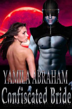 Confiscated Bride - BBW SciFi Romance by Yamila Abraham