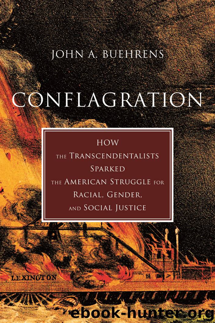 Conflagration by John A. Buehrens