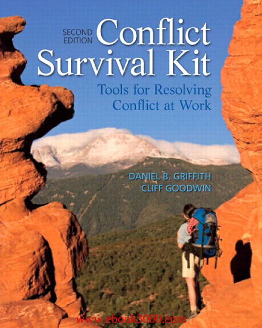 Conflict Survival Kit: Tools for Resolving Conflict at Work, 2nd Edition by Unknow