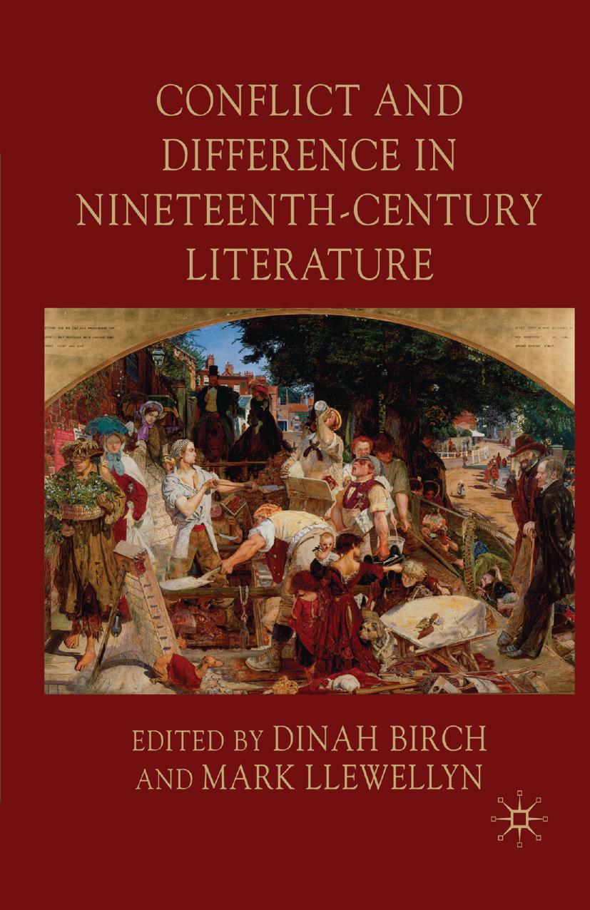 Conflict and Difference in Nineteenth-Century Literature by Dinah Birch Mark Llewellyn (eds.)