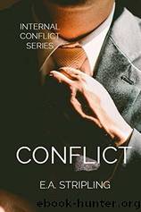 Conflict by E.A. Stripling