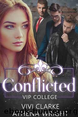 Conflicted_A Reverse Harem Romance Duet by Athena Wright & Vivi Clarke