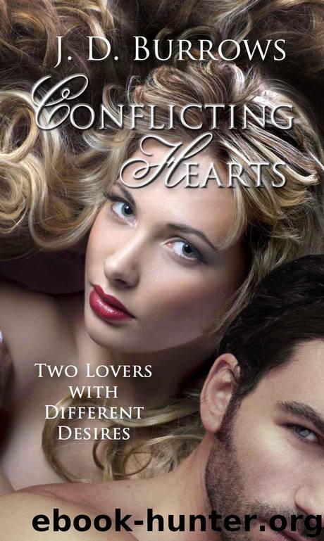 Conflicting Hearts by J. D. Burrows