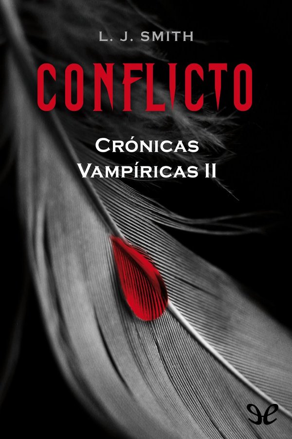 Conflicto by L. J. Smith