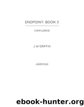 Confluence by J.W. Griffin
