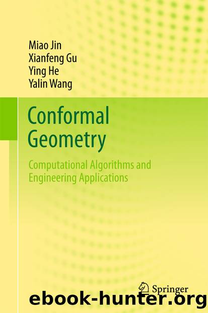 Conformal Geometry by Miao Jin Xianfeng Gu Ying He & Yalin Wang