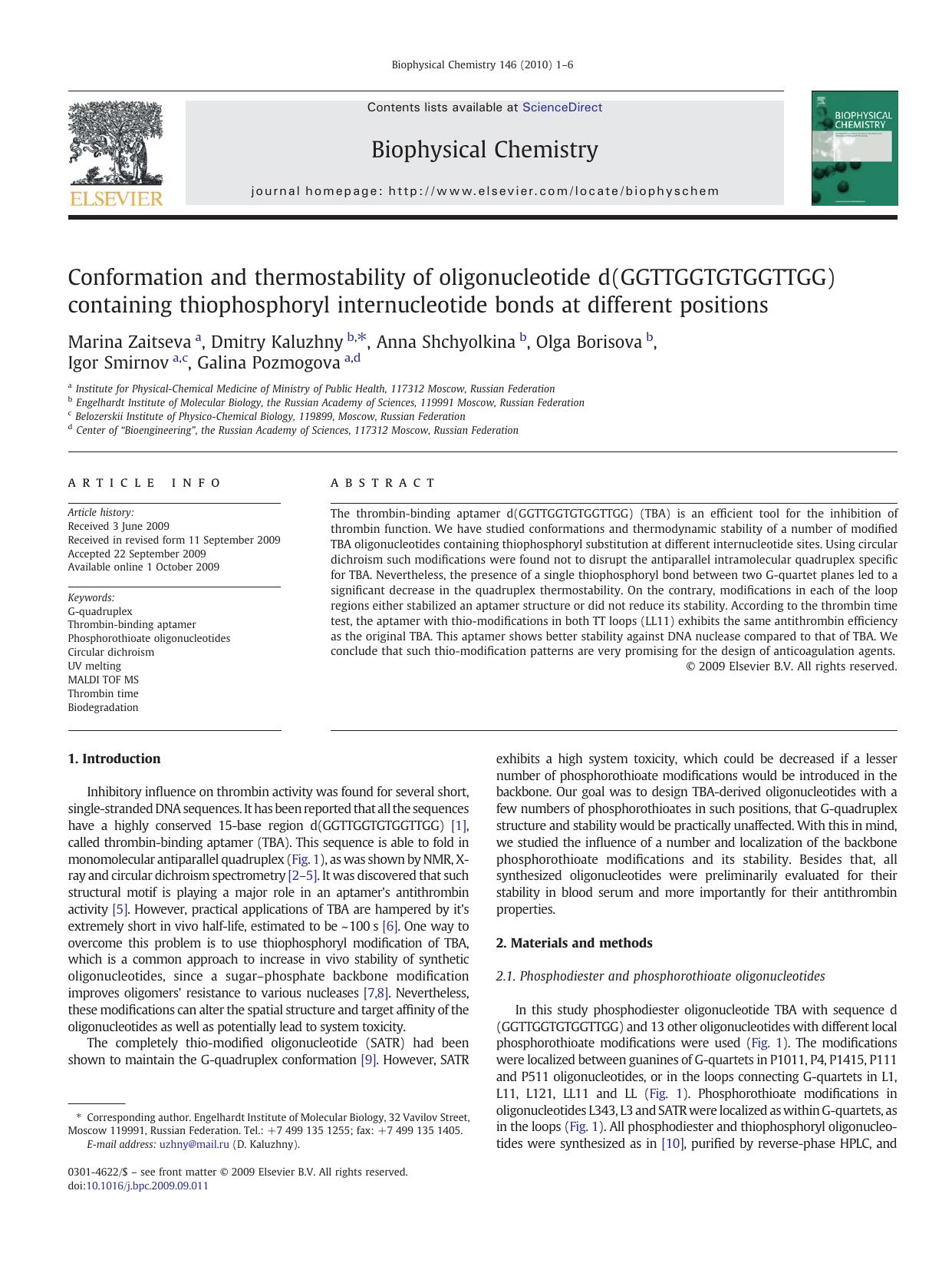 Conformation and thermostability of oligonucleotide d(GGTTGGTGTGGTTGG) containing thiophosphoryl internucleotide bonds at different positions by Marina Zaitseva; Dmitry Kaluzhny; Anna Shchyolkina; Olga Borisova; Igor Smirnov; Galina Pozmogova