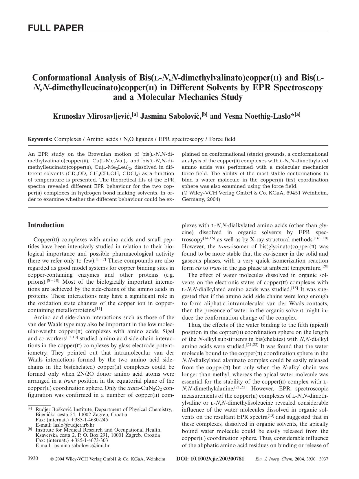 Conformational Analysis of Bis(L-N,N-dimethylvalinato)copper(II) and Bis(L-N,N-dimethylleucinato)copper(II) in Different Solvents by EPR Spectroscopy and a Molecular Mechanics Study by Unknown