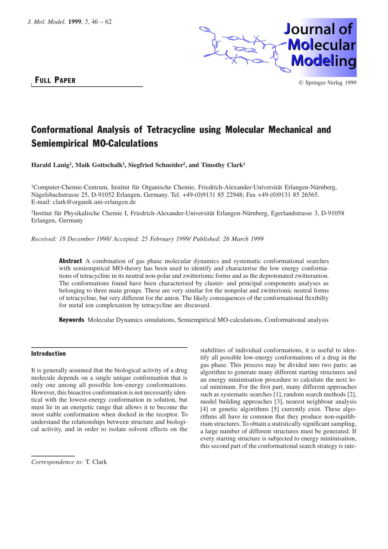 Conformational Analysis of Tetracycline using Molecular Mechanical and Semiempirical MO-Calculations by Harald Lanig Maik Gottschalk Siegfried Schneider Timothy Clark