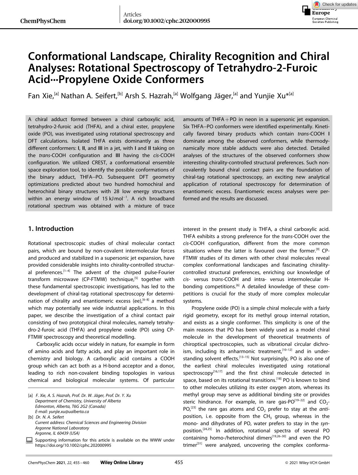 Conformational Landscape, Chirality Recognition and Chiral Analyses: Rotational Spectroscopy of Tetrahydroâ2âFuroic Acidâ
â
â
Propylene Oxide Conformers by Unknown