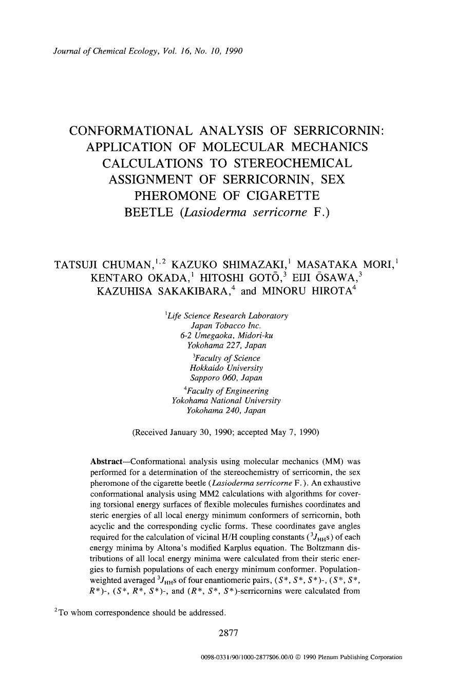Conformational analysis of serricornin: Application of molecular mechanics calculations to stereochemical assignment of serricornin, sex pheromone of cigarette beetle ( <Emphasis T by Unknown