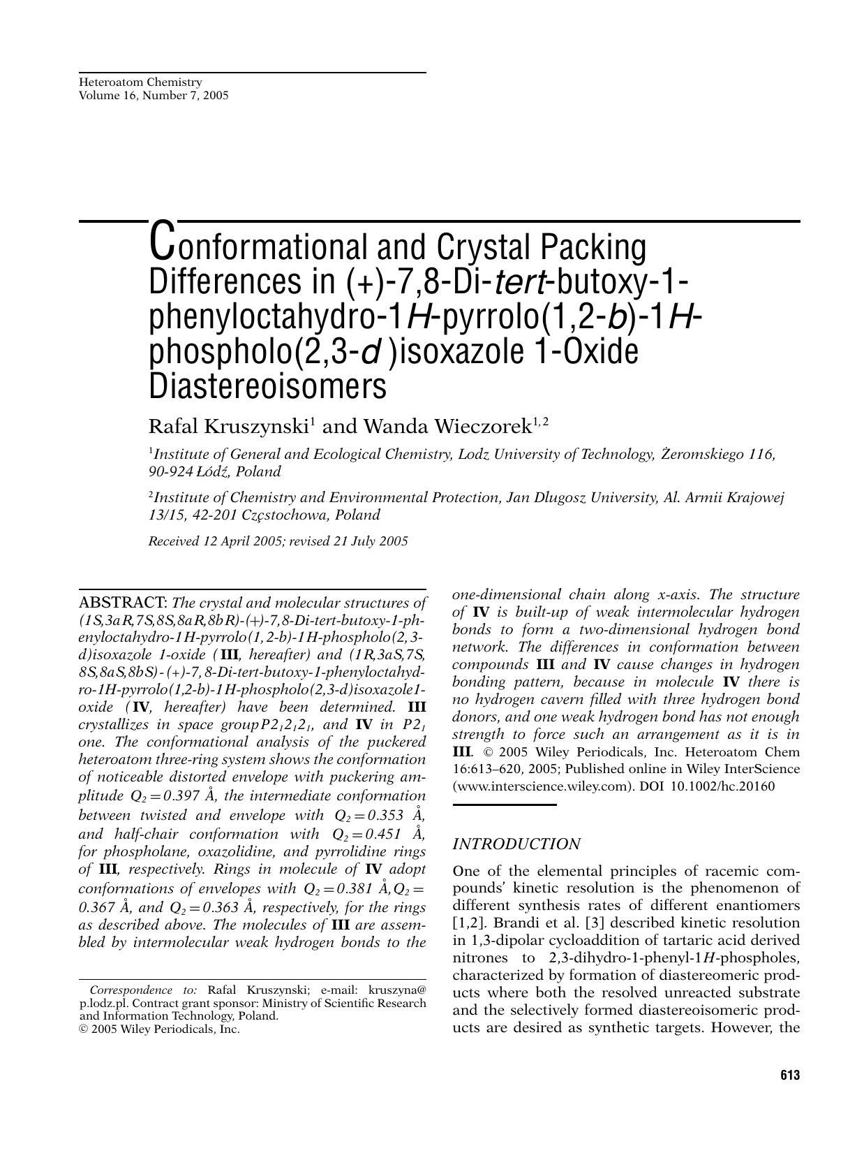 Conformational and crystal packing differences in (+)-7,8-Di-tert-butoxy-1- phenyloctahydro-1H-pyrrolo(1,2-b)-1H-phospholo(2,3-d)isoxazole 1-oxide diastereoisomers by jvp