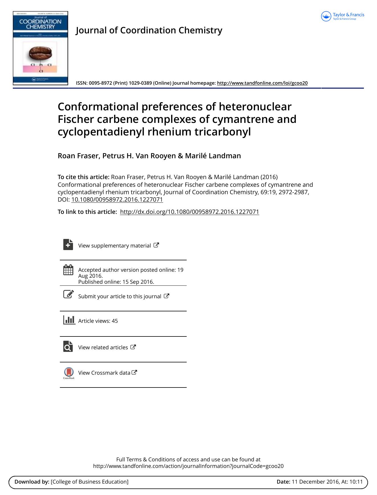 Conformational preferences of heteronuclear Fischer carbene complexes of cymantrene and cyclopentadienyl rhenium tricarbonyl by Roan Fraser & Petrus H. Van Rooyen & Marilé Landman