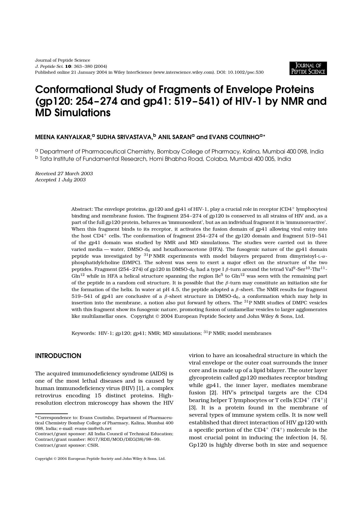 Conformational study of fragments of envelope proteins (gp120: 254-274 and gp41: 519-541) of HIV-1 by NMR and MD simulations by Unknown