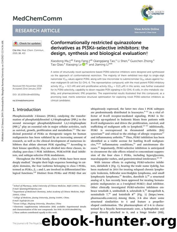 Conformationally restricted quinazolone derivatives as PI3KÎ´-selective inhibitors: the design, synthesis and biological evaluation by unknow