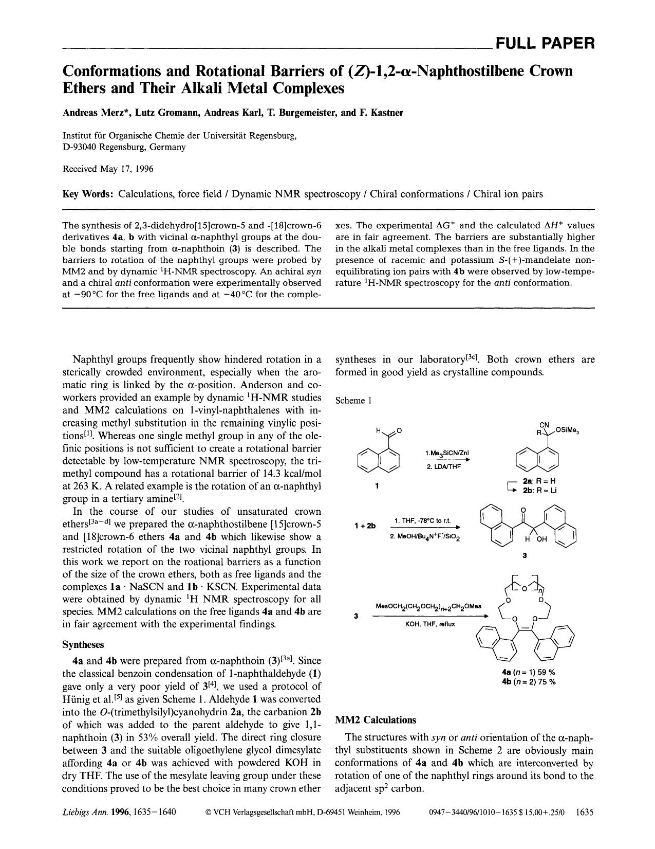 Conformations and Rotational Barriers of (Z)-1,2-[alpha]-Naphthostilbene Crown Ethers and Their Alkali Metal Complexes by Unknown