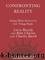 Confronting Reality: Master the New Model for Success by Larry Bossidy & Ram Charan