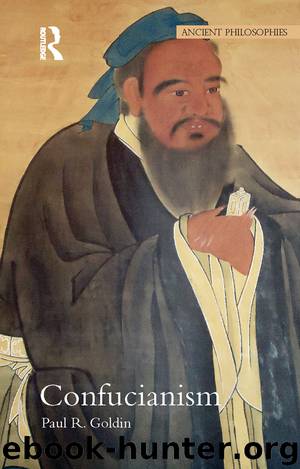 Confucianism by Goldin Paul Rakita