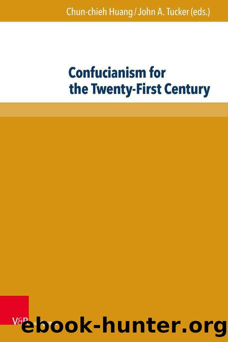 Confucianism for the Twenty-First Century (9783737015776) by Unknown