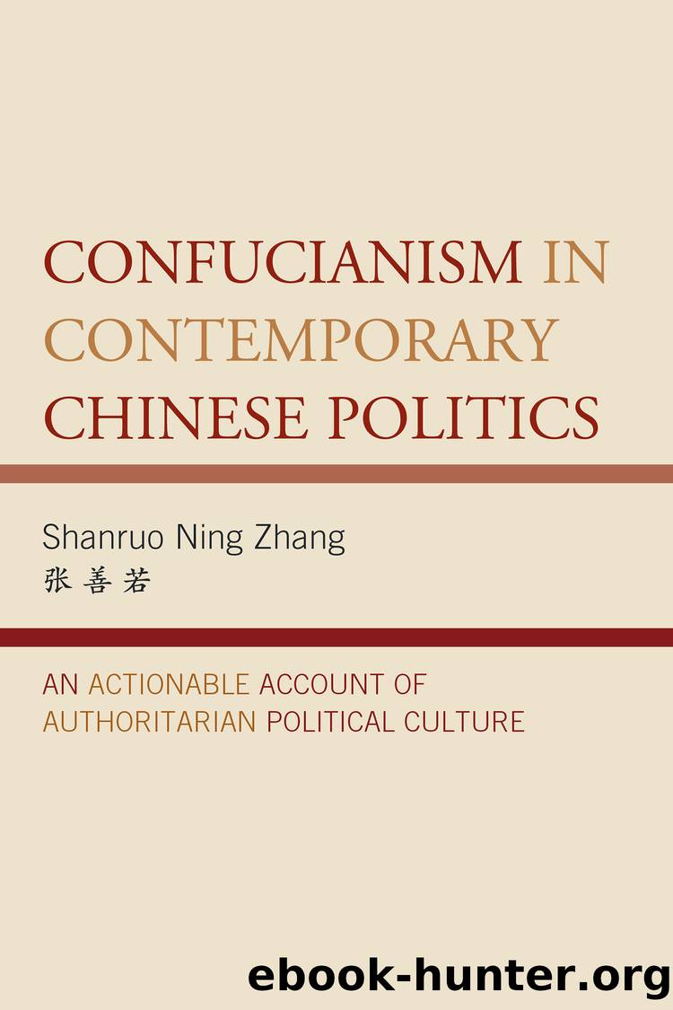 Confucianism in Contemporary Chinese Politics by Zhang Shanruo Ning;
