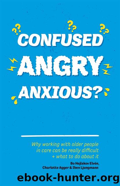 Confused, Angry, Anxious? by Bo Hejlskov Elvén