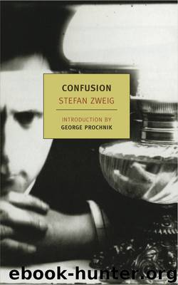 Confusion by Stefan Zweig