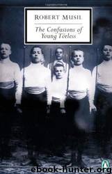 Confusions of Young Torless by Robert Musil