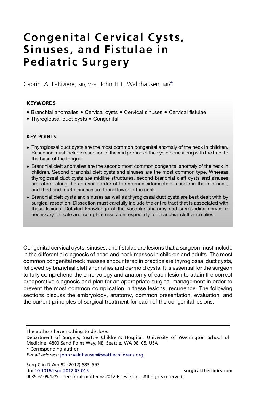 Congenital Cervical Cysts, Sinuses, and Fistulae in Pediatric Surgery by Cabrini A. LaRiviere MD MPH & John H.T. Waldhausen MD
