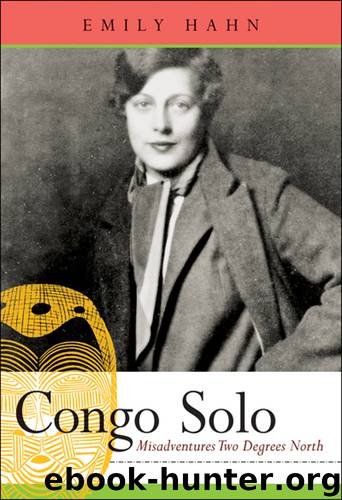 Congo Solo by Emily Hahn