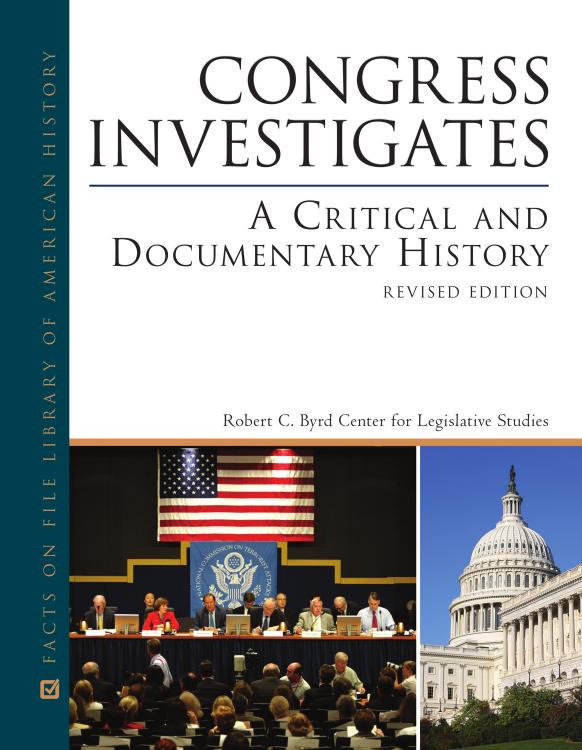 Congress Investigates: A Critical and Documentary History, Revised Edition, 2-Volume Set by Roger A. Bruns