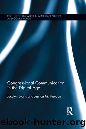 Congressional Communication in the Digital Age by Jocelyn Evans & Jessica M. Hayden