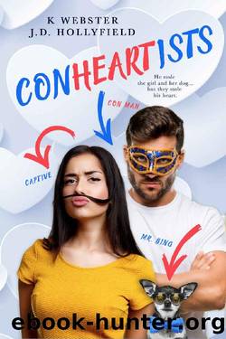 Conheartists by K. Webster