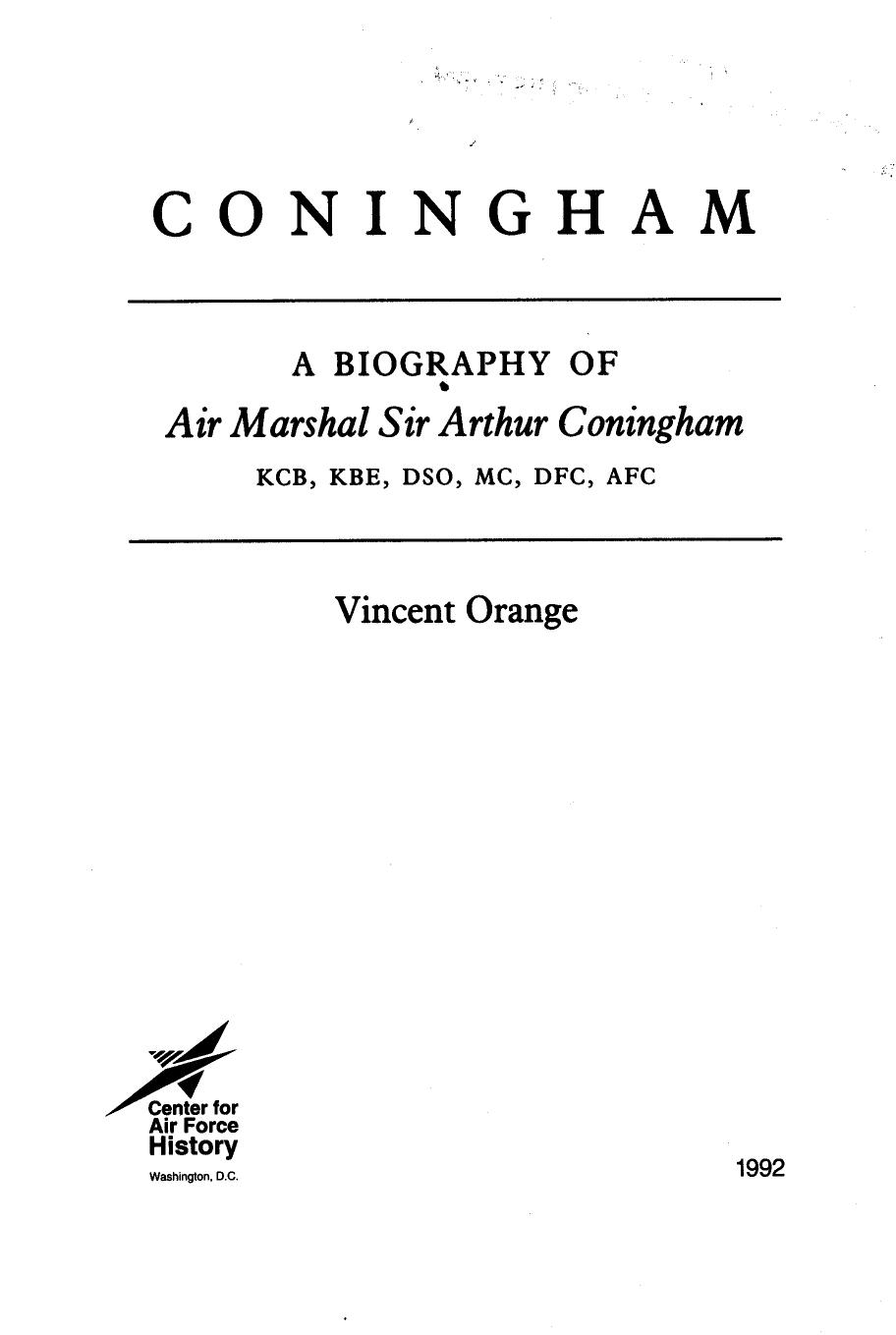 Coningham - A Biography of Air Marshall Sir Arthur Coningham by Vincent Orange